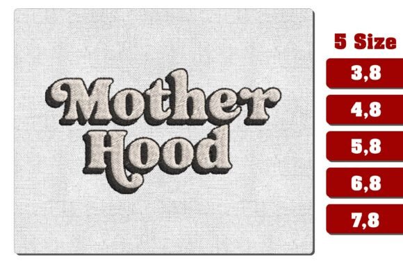Retro Motherhood Embroidery Design Files